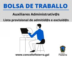 Lista provisional admitidos e excluidos auxiliares administrativos 2022